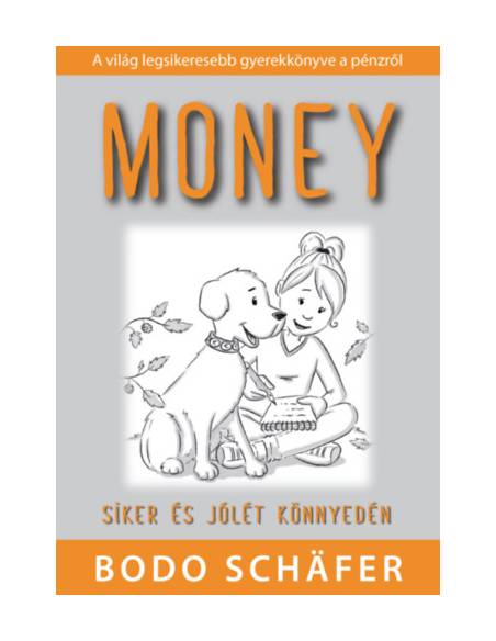 Money - Siker és jólét könnyedén