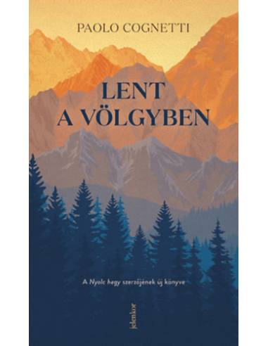 Lent a völgyben