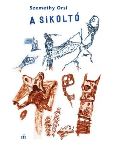 A sikoltó