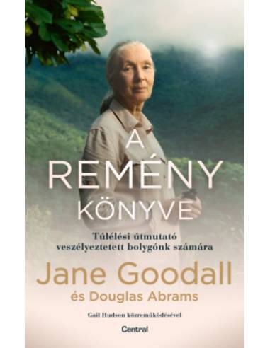 A remény könyve - Túlélési útmutató veszélyeztetett bolygónk számára