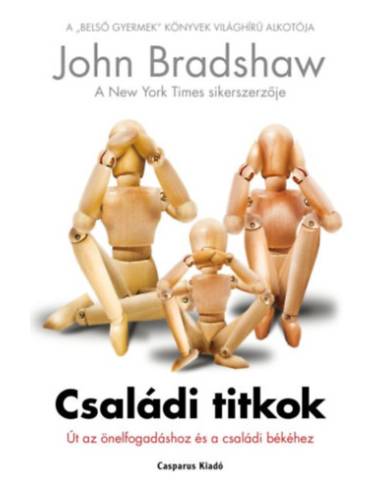 Családi titkok - John Bradshaw