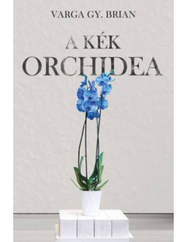 A kék orchidea