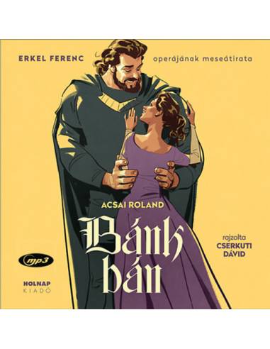Bánk Bán - Letölthető zenei részlettel