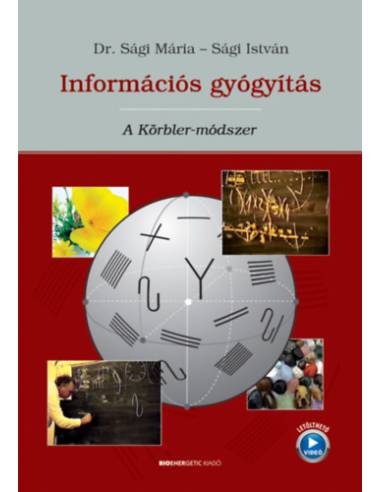 Információs gyógyítás - A Körbler-módszer