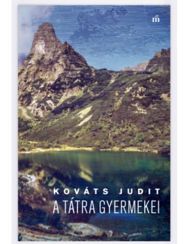 A Tátra gyermekei