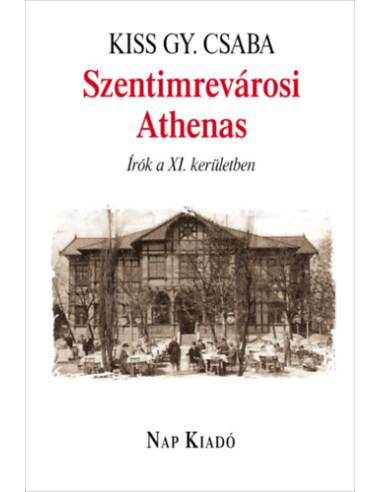 Szentimrevárosi Athenas - Írók a XI. kerületben