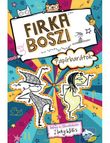 Firka boszi - Papírbarátok - Firka boszi-sorozat 3. rész