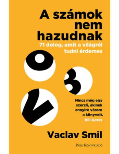 A számok nem hazudnak - 71 dolog, amit a világról tudni érdemes
