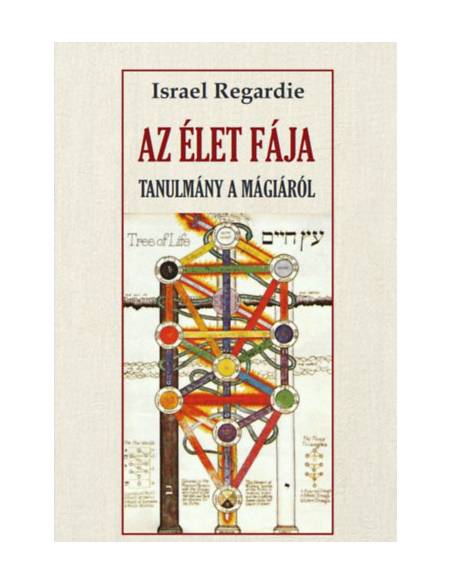Az élet fája - Tanulmány a mágiáról