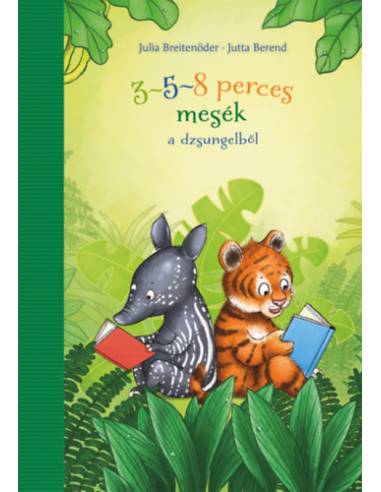 3-5-8 perces mesék a dzsungelből