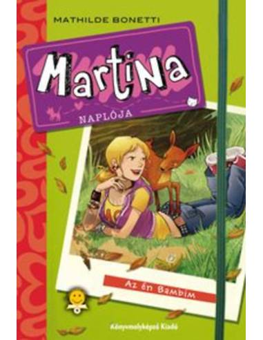Martina naplója 1. - Az én Bambim