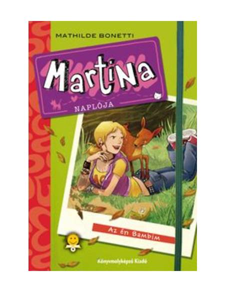 Martina naplója 1. - Az én Bambim