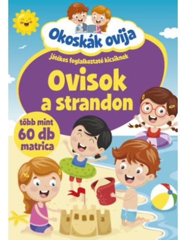 Okoskák ovija - Ovisok a strandon - Játékos foglalkoztató kicsiknek - több mint 60 db matrica