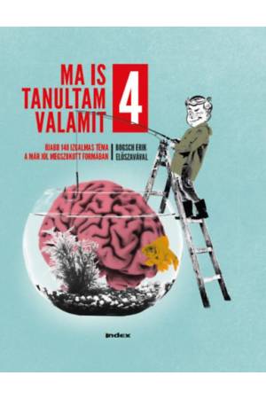 Ma is tanultam valamit 4.