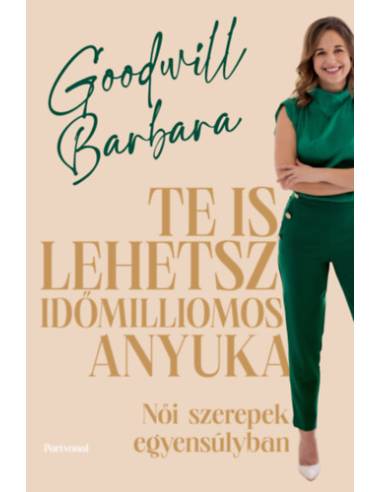 Te is lehetsz időmilliomos anyuka
