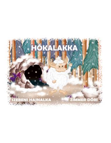 Hókalakka - Szebeni Hajnalka
