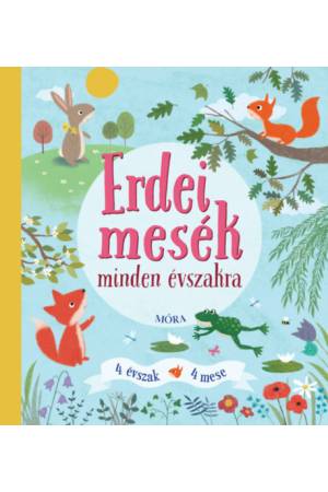 Erdei mesék minden évszakra - 4 évszak - 4 mese