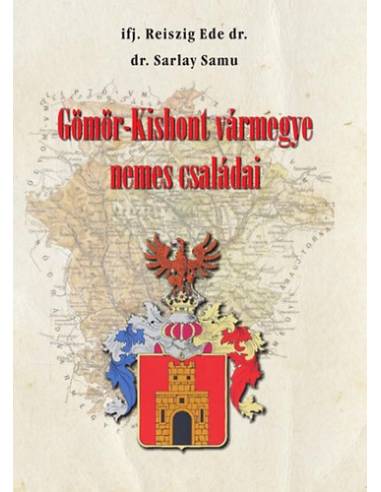 Gömör-Kishont vármegye nemes családai