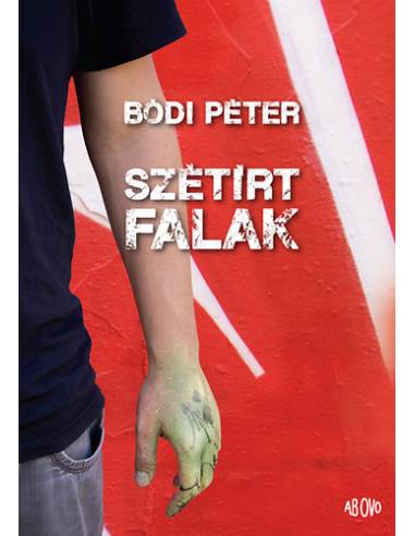Szétírt falak - Bódi Péter