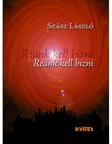 Reánk kell bízni