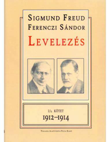 Levelezés I/2. kötet 1912-1914