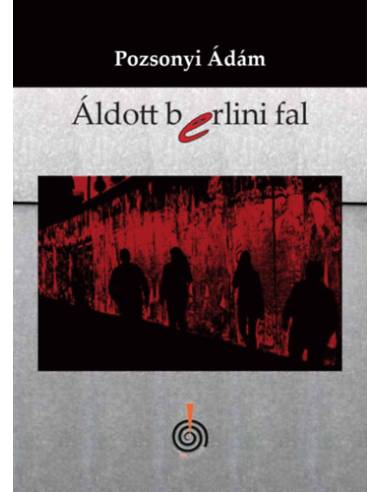 Áldott berlini fal