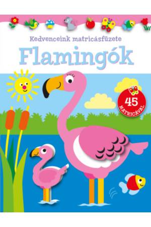 Kedvenceink matricásfüzete - Flamingók -