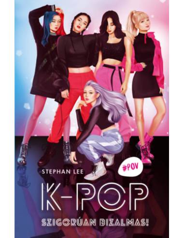 K-Pop - Szigorúan bizalmas!