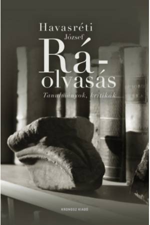 Ráolvasás - Tanulmányok, kritikák