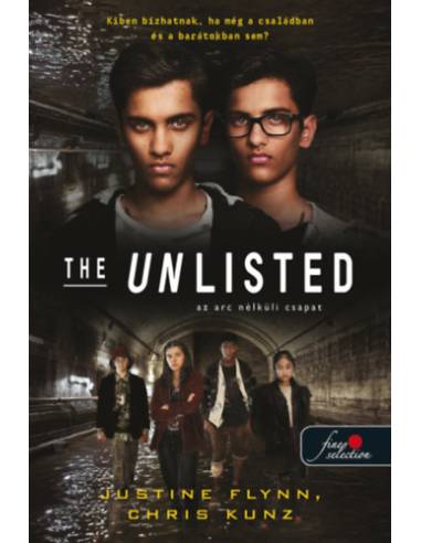 The Unlisted - Az arc nélküli csapat