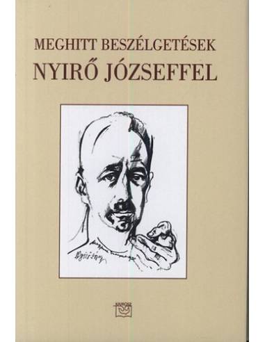 Meghitt beszélgetések Nyirő Józseffel
