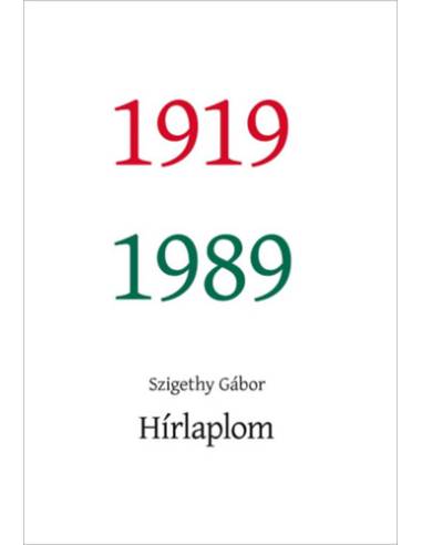 Hírlaplom - 1919-1989