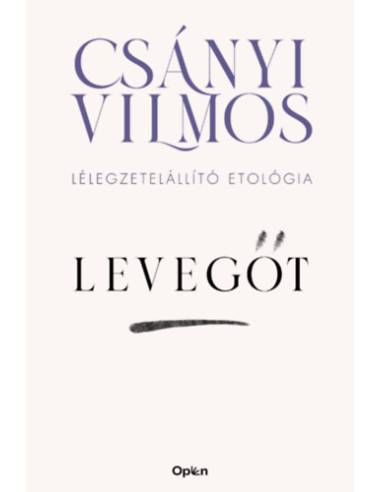 Levegőt - Lélegzetelállító etológia