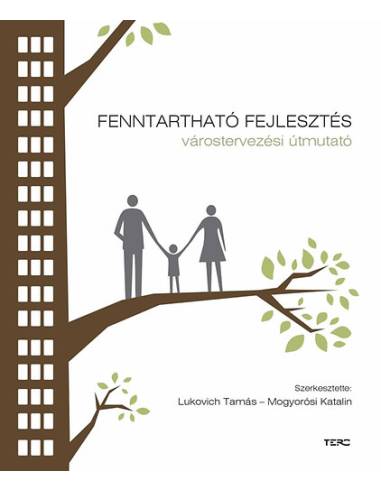 Fenntartható fejlesztés - Várostervezési útmutató