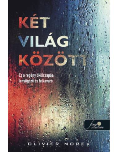 Két világ között