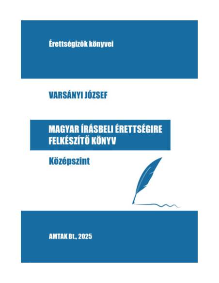 Magyar írásbeli érettségire felkészítő könyv - Középszint
