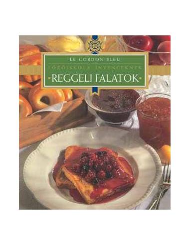 Reggeli falatok - Főzőiskola ínyenceknek