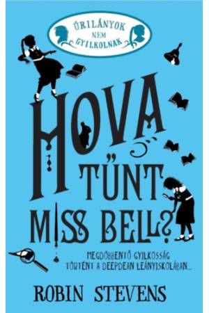 Hova tűnt Miss Bell? - (Különleges kiadás)