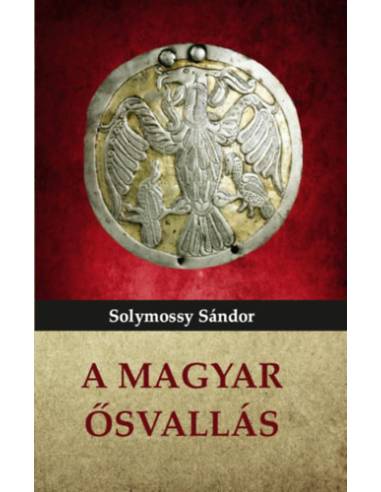 A magyar ősvallás