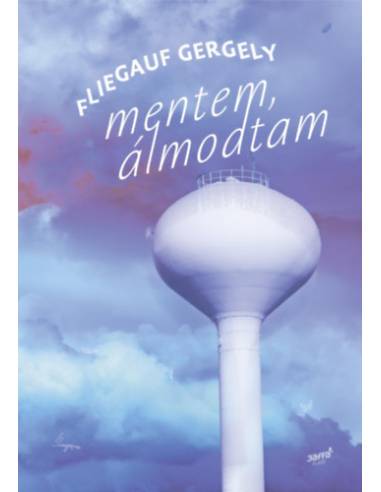 Mentem, álmodtam