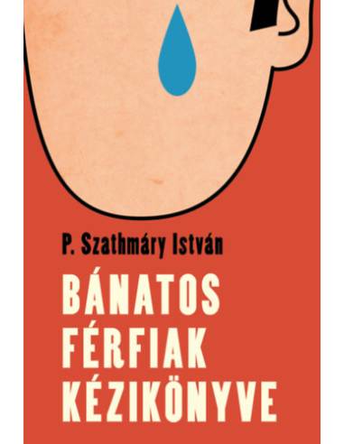 Bánatos férfiak kézikönyve