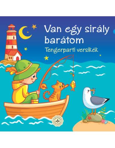 Van egy sirály barátom - Tengerparti versikék