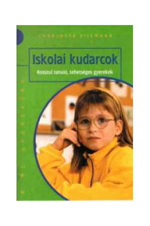 Iskolai kudarcok - Rossz tanuló, tehetséges gyerekek