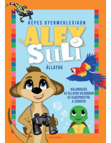 Alex Suli - Képes gyermeklexikon - Állatok