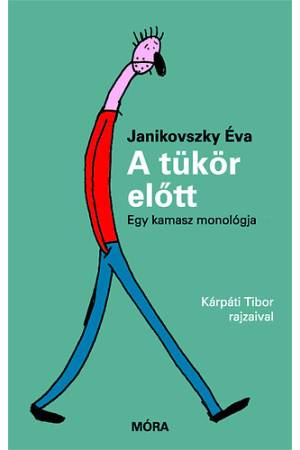 A tükör előtt - Egy kamasz monológja