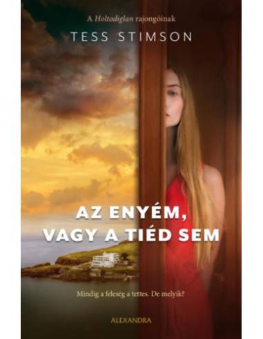 Az enyém, vagy a tiéd sem
