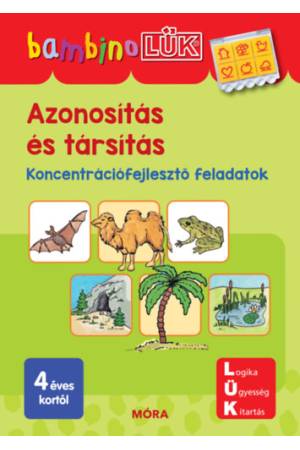 Azonosítás és társítás - Koncentrációfejlesztő feladatok - BambinoLÜK