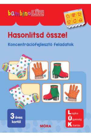 Hasonlítsd össze - Koncentrációfejlesztő feladatok - BambinoLÜK
