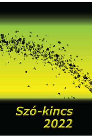 Szó-kincs 2022 -