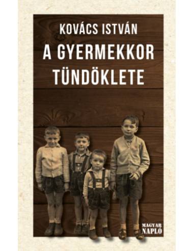 A gyermekkor tündöklete